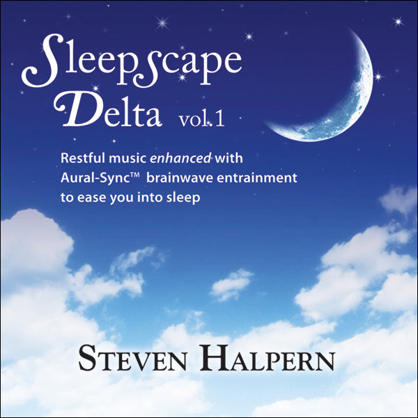 Sleepscape Delta Steven Halpern Inner Peace Music