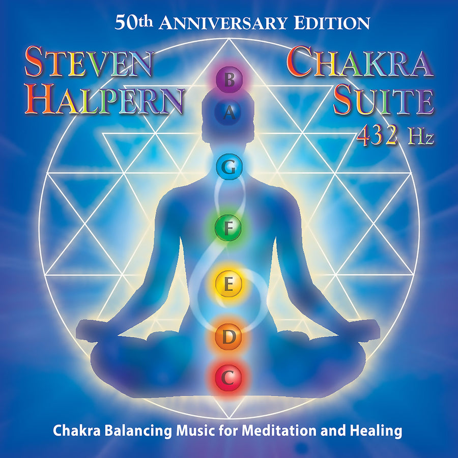 Chakra Suite (432 Hz) — 50th Anniversary Edition cover