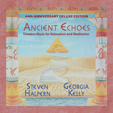 Ancient Echoes 44th Anniversary Deluxe Edition