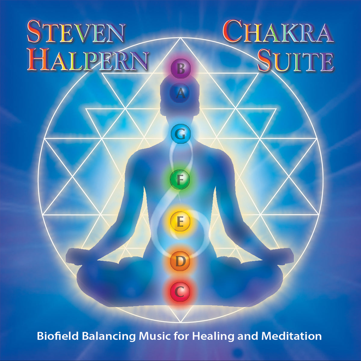 CHAKRA SUITE – Steven Halpern - Inner Peace Music