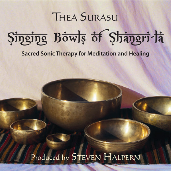 SINGING BOWLS of SHANGRI-LA