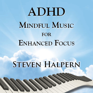 ADHD MINDFUL MUSIC