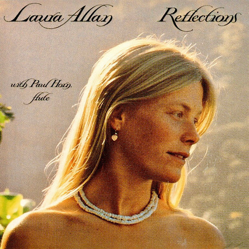 LAURA ALLAN – REFLECTIONS 40th Anniversary Deluxe Edition