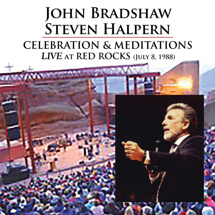 JOHN BRADSHAW & STEVEN HALPERN